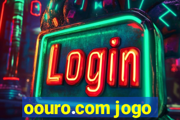 oouro.com jogo